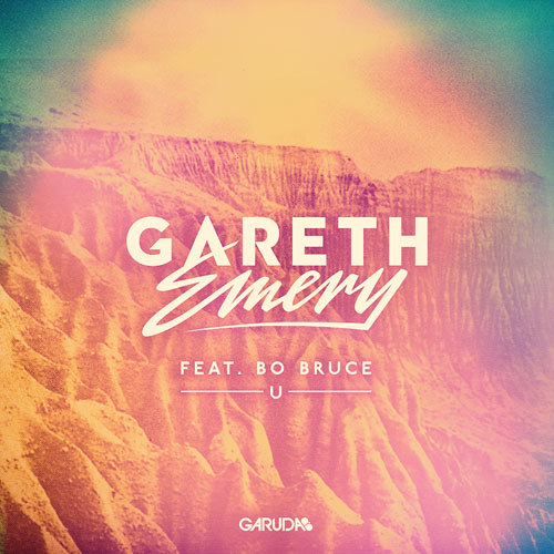 GARETH EMERY f/ BO BRUCE - U (RADIO MIX)