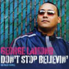 GEORGE LAMOND - DON`T STOP BELIEVING (RADIO EDIT)