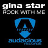 GINA STAR - ROCK WITH ME (FEAT. DEANNA) (RADIO EDIT)