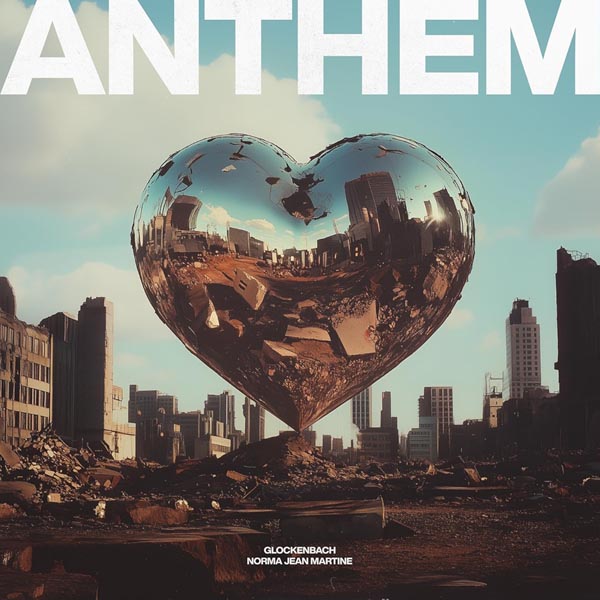 GLOCKENBACH F/ NORMA JEAN MARTINE - ANTHEM
