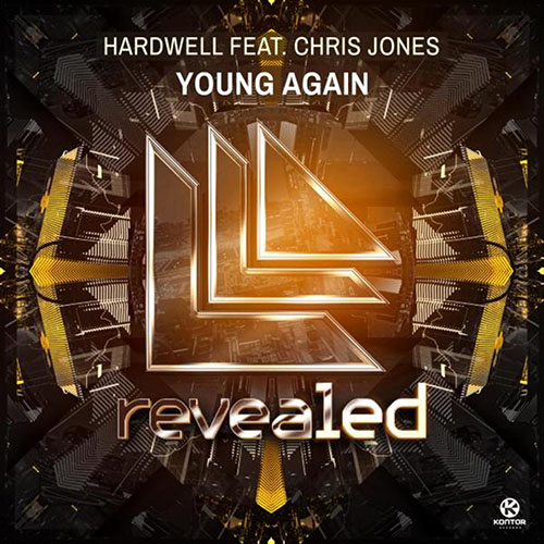 HARDWELL f/ CHRIS JONES - YOUNG AGAIN (RADIO EDIT)