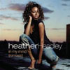 HEATHER HEADLEY - IN MY MIND (FREEMASONS RADIO MIX)