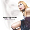IAN VAN DAHL - WILL I
