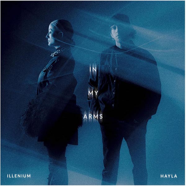 ILLENIUM X HAYLA - IN MY ARMS