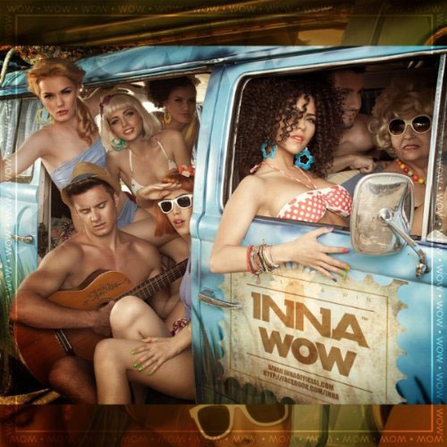 INNA - WOW (RADIO EDIT)