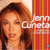JENN CUNETA - COME RAIN COME SHINE