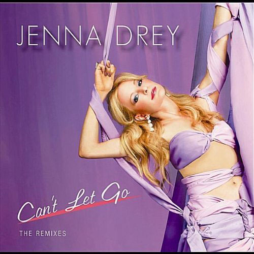 JENNA DREY - CAN`T LET GO (JOSH HARRIS AND LENNY B RADIO EDIT)