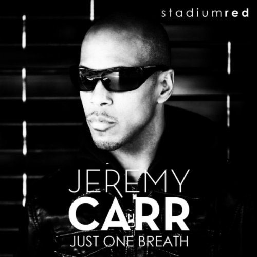 JEREMY CARR - JUST ONE BREATH (RADIO EDIT)