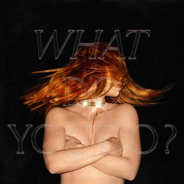 JESS GLYNNE - WHAT DO YOU DO