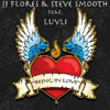 JJ FLORES/STEVE SMOOTH - BEING IN LOVE (RADIO EDIT)