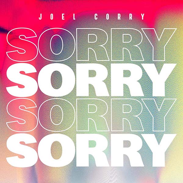 JOEL CORRY - SORRY