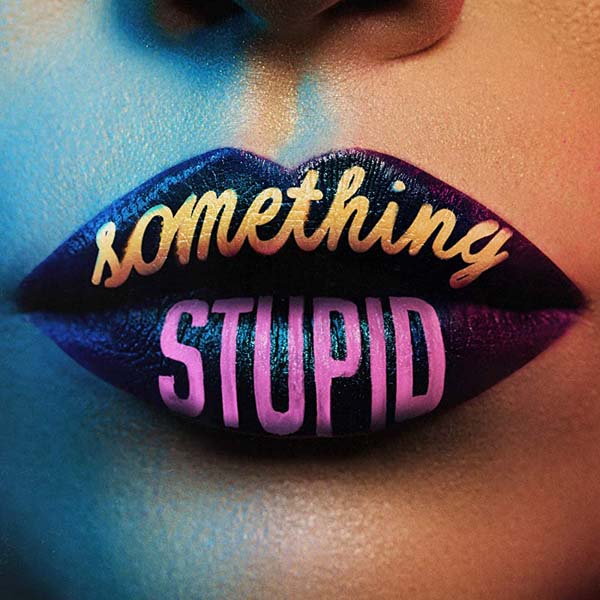 JONAS BLUE & AWA - SOMETHING STUPID (RADIO EDIT)