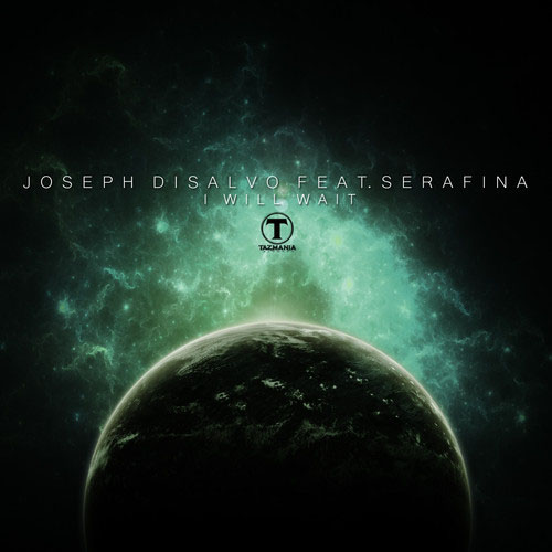 JOSEPH DISALVO f/ SERAFINA - I WILL WAIT (RADIO EDIT)