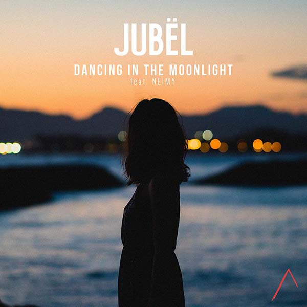 JUBEL F/ NEIMY - DANCING IN THE MOONLIGHT