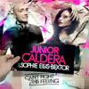 JUNIOR CALDERA f/ SOPHIE ELLIS BEXTOR - CAN`T FIGHT THIS FEELING