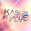 KASKADE/DEADMAU5 - MOVE FOR ME