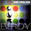 KIM ENGLISH - EVERYDAY (HEX HECTOR AND MAC QUAYLE MIX)