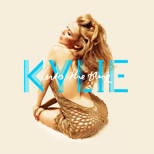 KYLIE MINOGUE - INTO THE BLUE (COUNTRY CLUB MARTINI CREW RADIO EDIT)