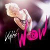 KYLIE MINOGUE - WOW