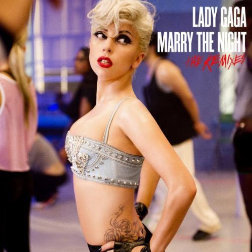 LADY GAGA - MARRY THE NIGHT (DANNY VERDE RADIO EDIT)