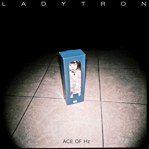 LADYTRON - ACE OF HZ (TIESTO REMIX RADIO EDIT)