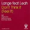 LANGE - DON`T THINK IT (RADIO EDIT) (FEAT. LEAH)
