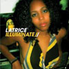 LATRICE - ILLUMINATE (ALBUM VERSION)