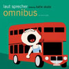 LAUT SPRECHER/KATE SKATE - OMNIBUS