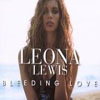 LEONA LEWIS - BLEEDING LOVE (MOTO BLANCO RADIO EDIT)