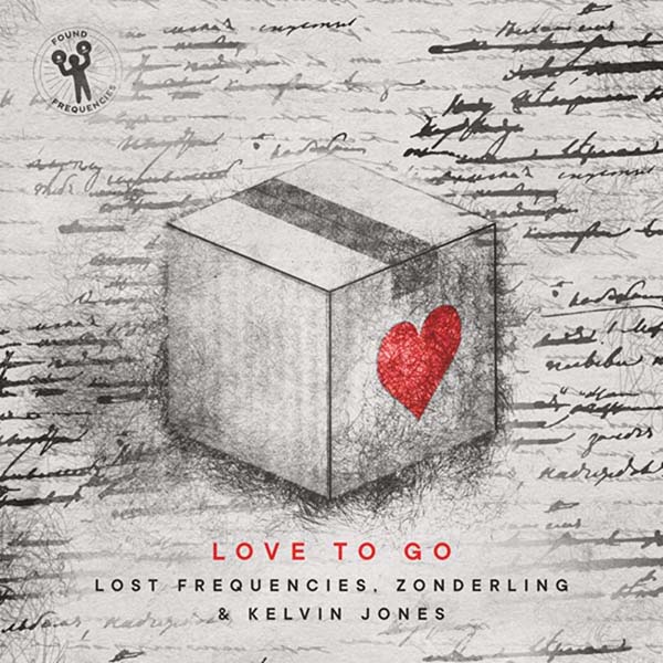 LOST FREQUENCIES W/ KONDERLING & KELVIN JONES - LOVE TO GO