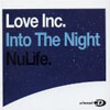 LOVE INC. - INTO THE NIGHT (HANNU RADIO EDIT)