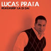 LUCAS PRATA - REMEMBER (GIUSEPPE D. TUNE ADIKS RADIO EDIT)