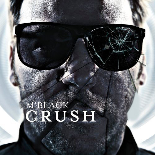 M`BLACK - CRUSH (RADIO EDIT)