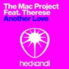 MAC PROJECT/THERESE - ANOTHER LOVE (RADIO EDIT)