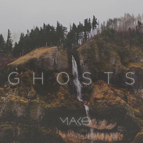 MAKO - GHOSTS (RADIO EDIT)