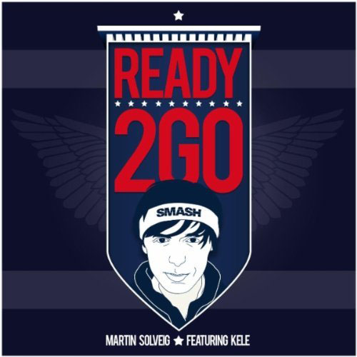 MARTIN SOLVEIG - READY 2 GO (SINGLE EDIT)