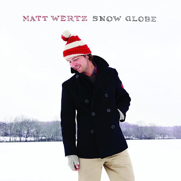 MATT WERTZ - WAKE UP WAKE UP
