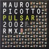 MAURO PICOTTO - PULSAR (DJ TIESTO REMIX EDIT)