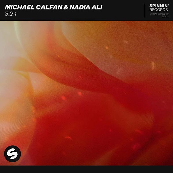 MICHAEL CALFAN and NADIA ALI - 3, 2, 1