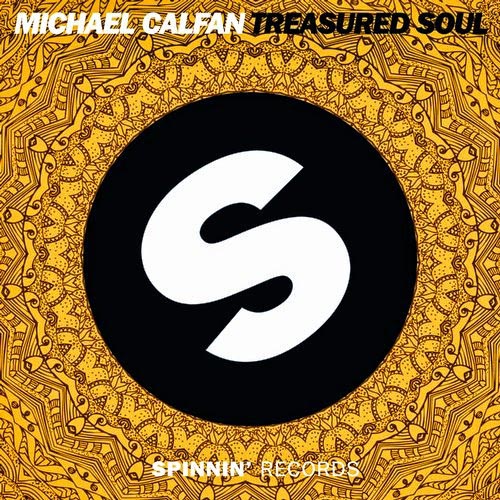 MICHAEL CALFAN - TREASURED SOUL (RADIO EDIT)