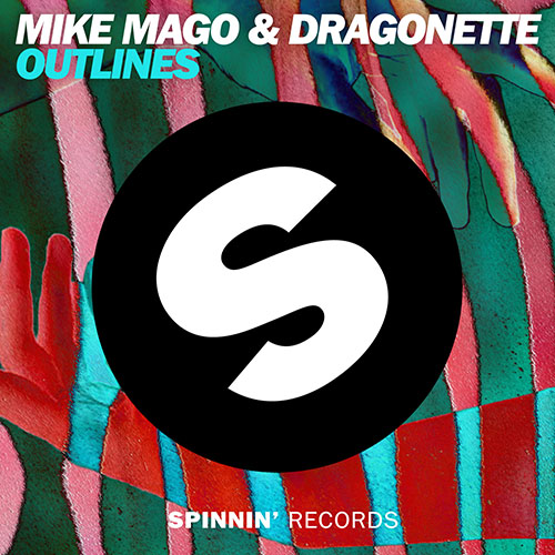 MIKE MAGO and DRAGONETTE - OUTLINES (RADIO EDIT)