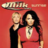 MILK INC. - SUNRISE (RADIO EDIT)