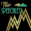 MISH MASH - SPEECHLESS (RADIO EDIT)