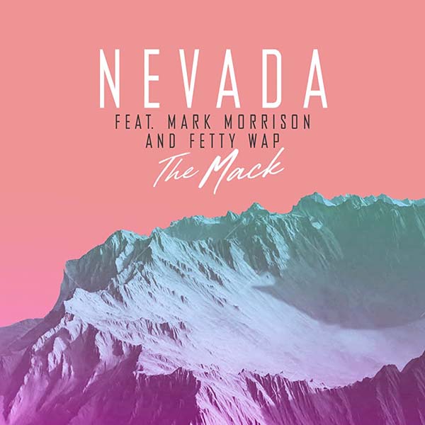 NEVADA F/ MARK MORRISON & FETTY WAP - THE MACK