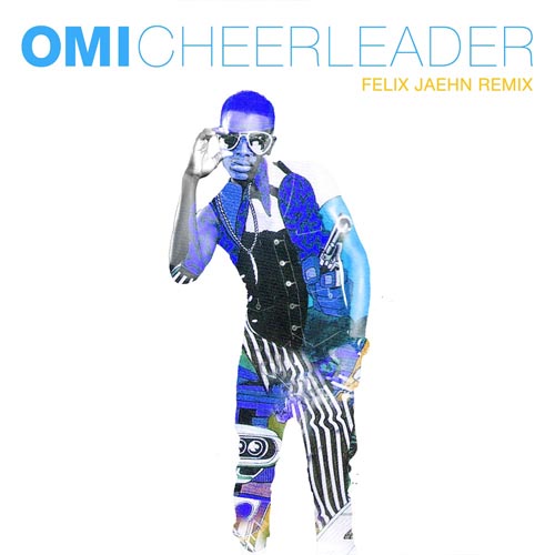 OMI - CHEERLEADER (FELIX JAEHN RADIO EDIT)