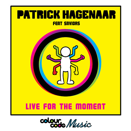 PATRICK HAGENAAR f/ SAVIOURS - LIVE FOR THE MOMENT (RADIO EDIT)