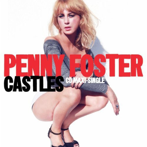 PENNY FOSTER - CASTLES (RADIO EDIT)