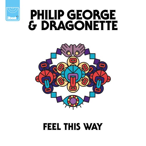 PHILIP GEORGE f/ DRAGONETTE - FEEL THIS WAY (RADIO EDIT)