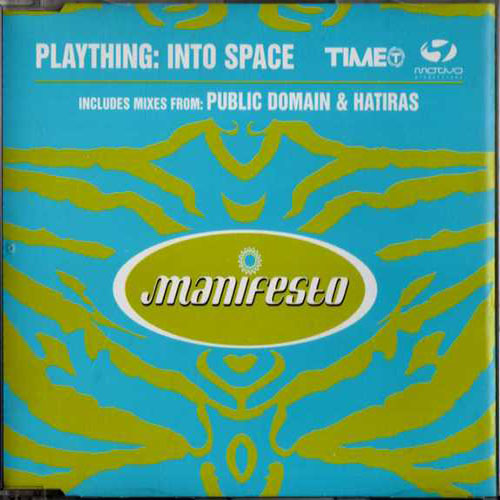 PLAYTHING - INTO SPACE (ORIGINAL RADIO MIX)