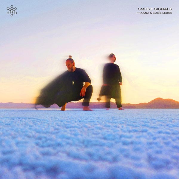 PRAANA & SUSIE LEDGE - SMOKE SIGNALS